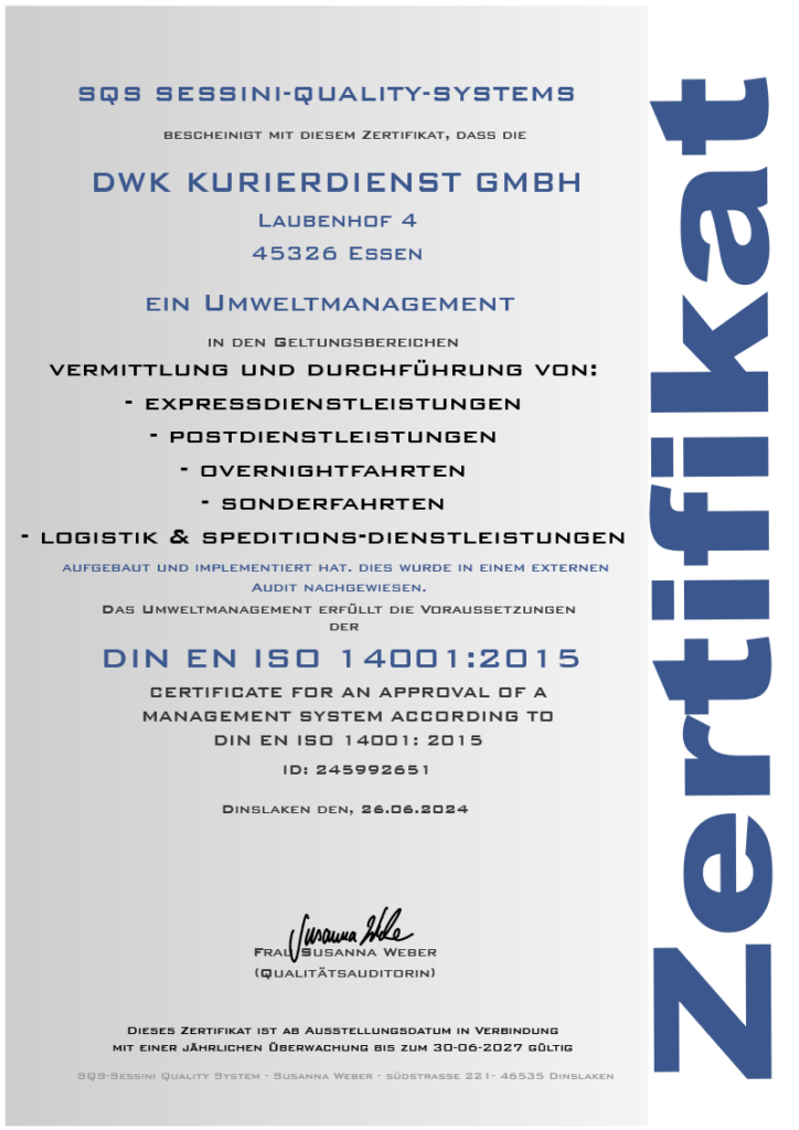 DIN EN ISO 14001:2015 Vermittlung und Durchführung von: - Expressdienstleistungen - Postdienstleistungen - Overnightfahrten - Sonderfahrten - Logistik & Speditionsdienstleistungen